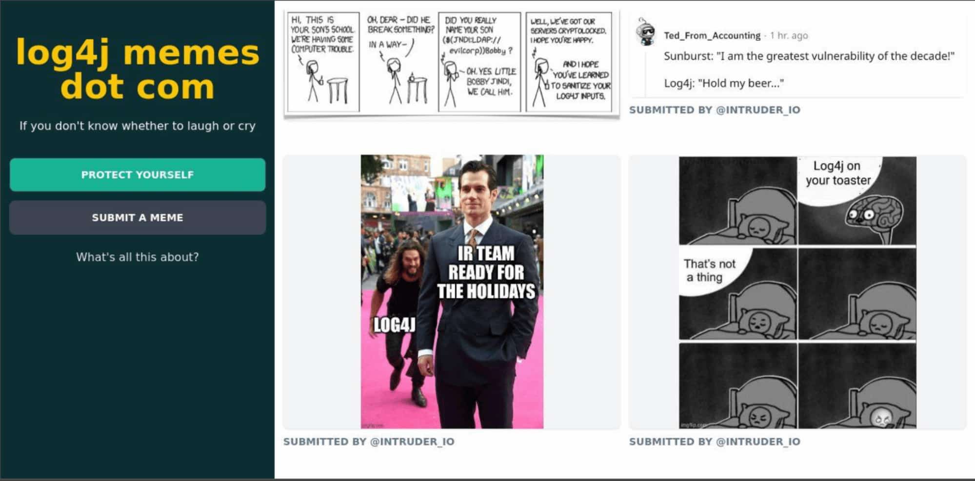 Probably the most likely to show up in your traffic logs, to date, is log4jmemes[.]com